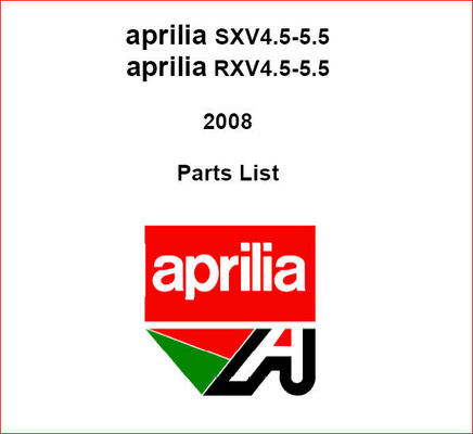 Product picture APRILIA SXV 450 550 & RXV 450 500 Parts Catalogue 2008